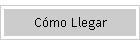 C�mo Llegar