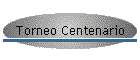 Torneo Centenario
