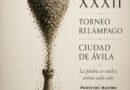 XXXII TORNEO RELÁMPAGO «Ciudad de Ávila».  Ávila 25 de julio de 2026.