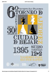 6ª TORNEO INTERNACIONAL DE AJEDREZ CIUDAD DE BÉJAR. @ Convento San Francisco