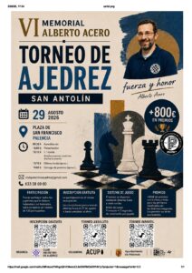 VI MEMORIAL ALBERTO ACERO, TORNEO DE AJEDREZ SAN ANTOLÍN. @ Plaza de San Francisco