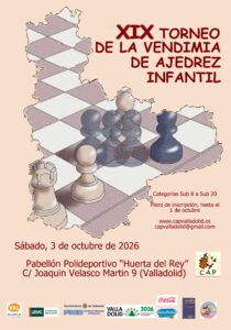 XIX TORNEO DE LA VENDIMIA DE AJEDREZ INFANTIL. @ Pabellón polideportivo “Huerta del Rey”